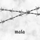 Mala Single