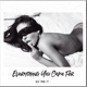 Everything You Came For Single