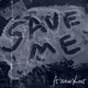 Save Me Single