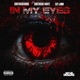 In my eyes feat Southside vante Scy jimm Single