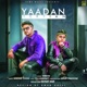 Yaadan Teriyan Single