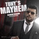Tony s Mayhem Slowed Version Single
