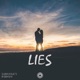 Lies feat B Smash Single