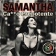 Cazzo Prepotente Single