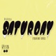 Saturday Trentino Remix Single