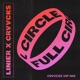 Full Circle Crvvcks VIP Mix Single