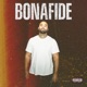 Bonafide Single