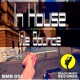 In House We Bounce Single