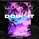Doin It Right Club Mix Single
