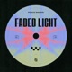 Faded Light Single