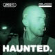 HAUNTED Single