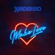 Make Love Single