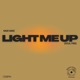 Light Me Up Soul Fire Single