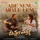Ade Nenu Asalu Lenu From Bachhala Malli Single
