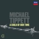 Tippett A Child of Our Time