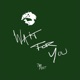 Wait for You Single