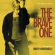 The Brave One Original Motion Picture Soundtrack