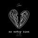 No Estoy Bien feat CNTRY Single