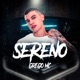 Sereno Single