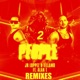 People Remixes 2 feat Alan T