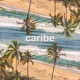 Caribe Single