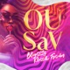 Ou sav Single