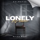 Lonely feat Eelmatic Single