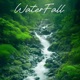 WaterFall Single