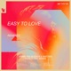 Easy to Love feat Teddy Swims Remixes
