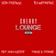 Cherry Lounge feat Ron Browz Fatman Scoop Bianca Bonnie Single