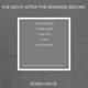 The Night After the Morning Before EP