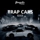 Trap Cars Single