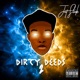 Dirty Deeds 2 Slick23 Remix EP