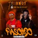 Pasondo feat Bow Chase Jyzer Mojy Single
