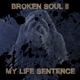 My Life Sentence