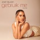 Gebruik Me feat Frenna Single