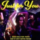 Just For You feat Poeeta Single