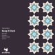 Keep It Dark Matias Ocaño Remix Single