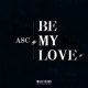 Be My Love feat Lucia Tom Hiddleston Single