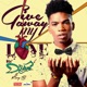 Give Away My Love Single