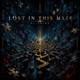 Lost in this maze Single