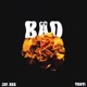 Its Bad feat Tonti Single