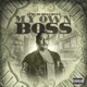 My Own Boss Single