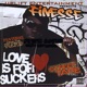 Love Is for Suckers