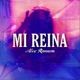 Mi Reina Single