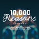 10 000 Reasons feat Kj52 Single