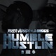 Humble Hustlin Single feat J Diggs Single