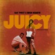 Juicy feat Deon Boakye Single