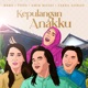 Kepulangan Anakku Single
