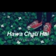 Hawa Chali Hai Single